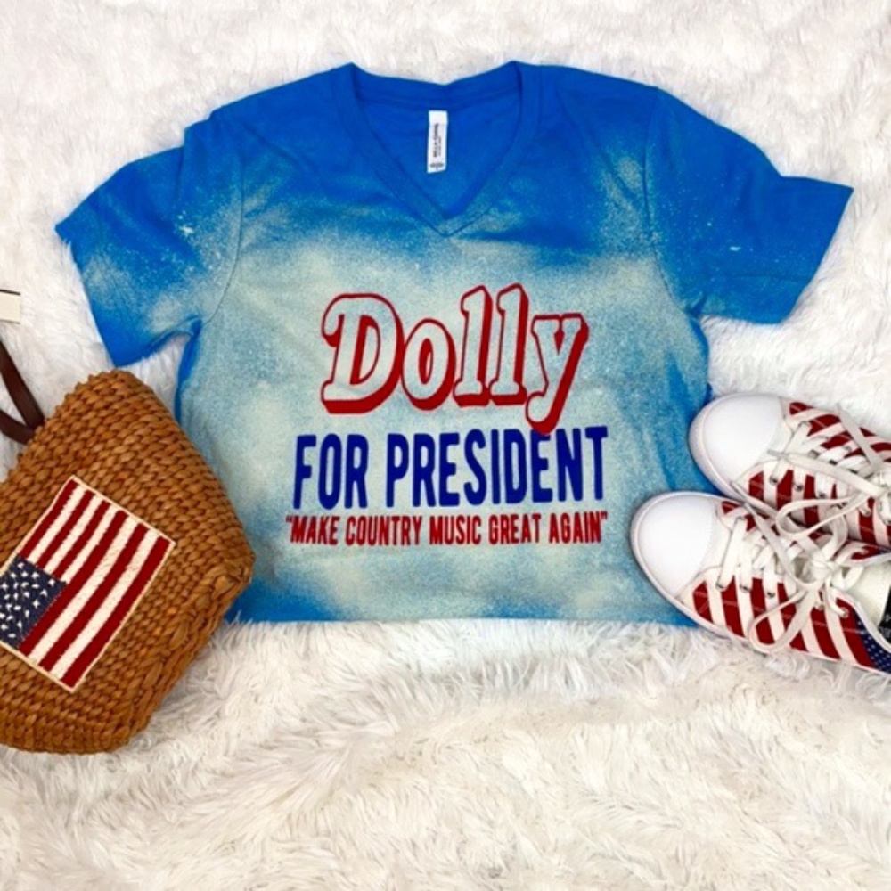 Dolly for President Tye Dye Top